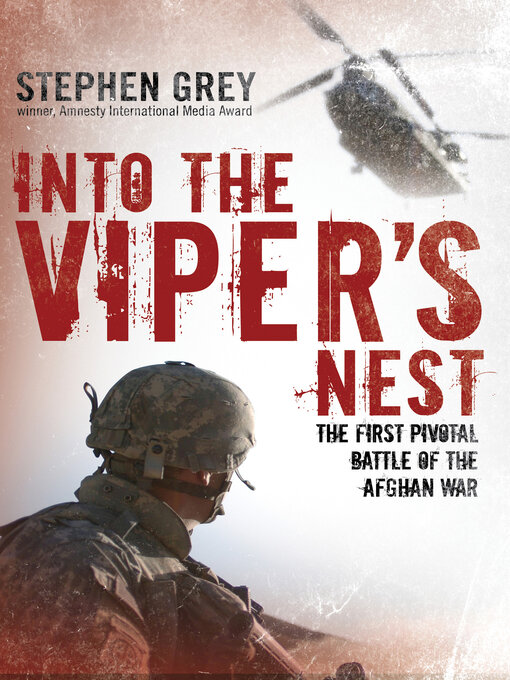 Title details for Into the Viper's Nest by Stephen Grey - Available